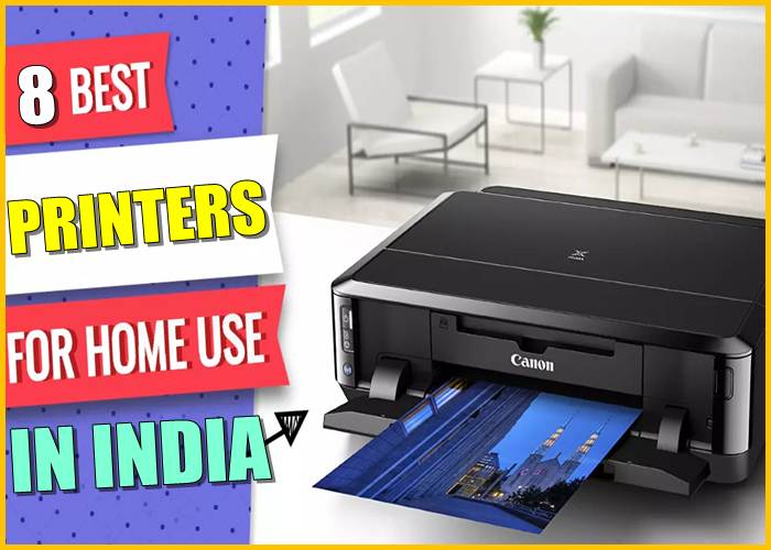 BEST PRINTER FOR HOME USE IN INDIA