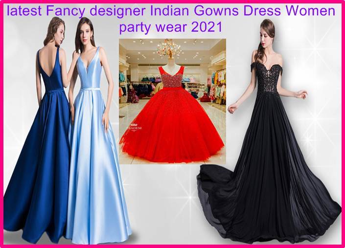 Latest Fancy Designer Indian Gowns Dress Women Party Wear ग उन 2021